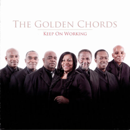 The Golden Chords - Keep On Working